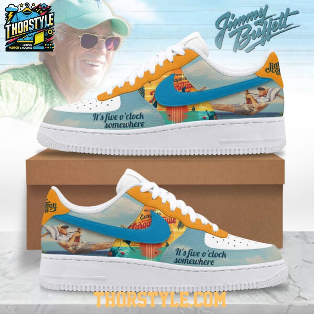 Jimmy Buffet 5 O'Clock Somewhere 2025 Personalized Air Force 1 Shoes
